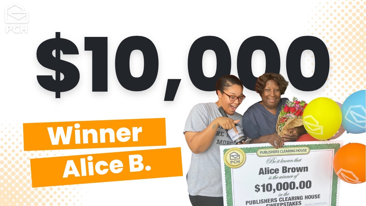 PCH Winner: Alice B. of TX Won $10,000.00!