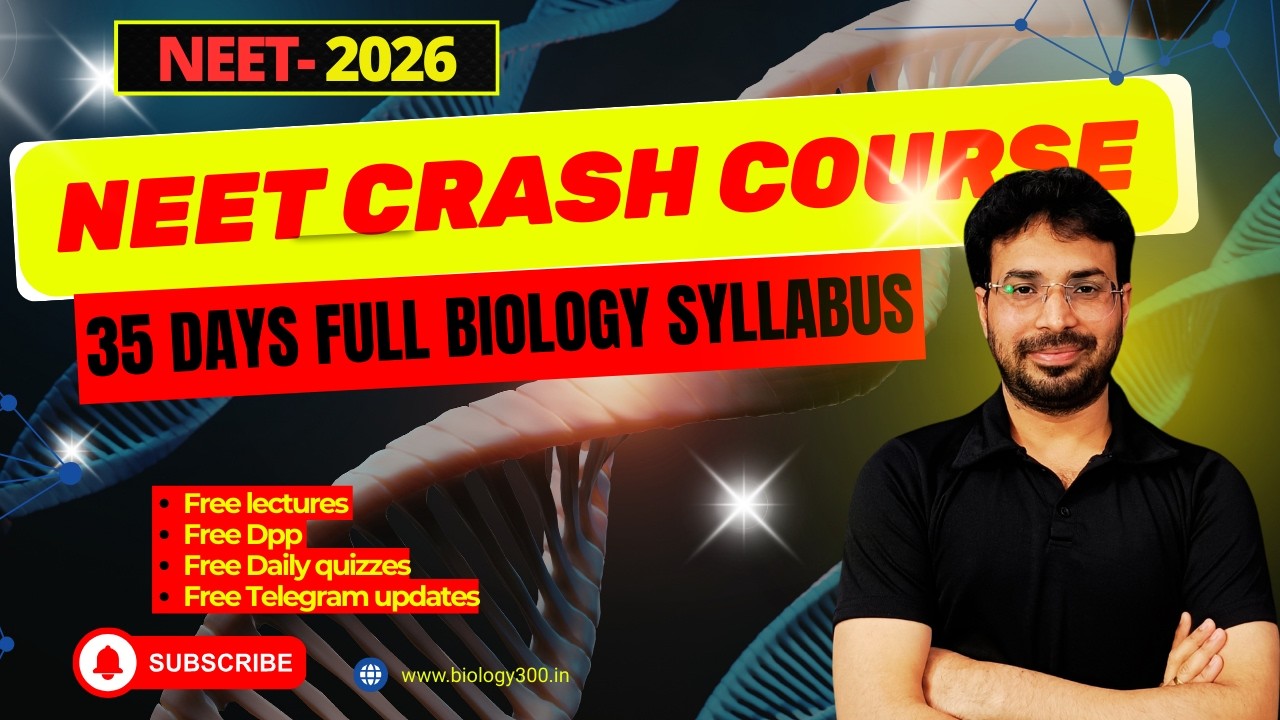 FREE NEET Biology Crash Course 2026 | Full Syllabus+ Tests + MCQs | Starts 2nd March| NEET Exam