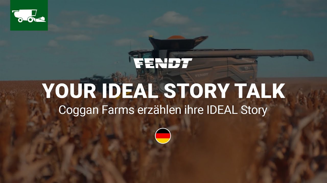 Your IDEAL Story | Fendt IDEAL | Coggan Farms erzählen ihre IDEAL Story | Fendt