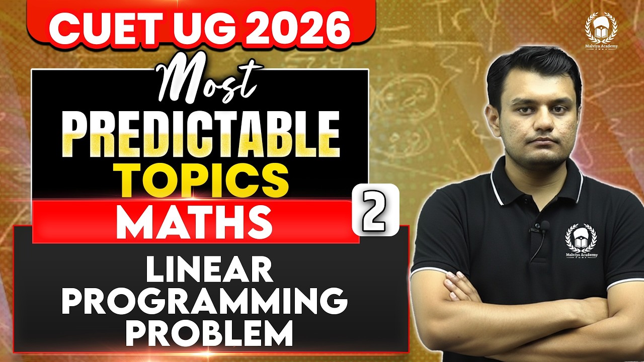 CUET UG 2026 Maths | Linear Programming Problem | MPT - 2 | cuet ug 2026 crash course | Ishant Sir