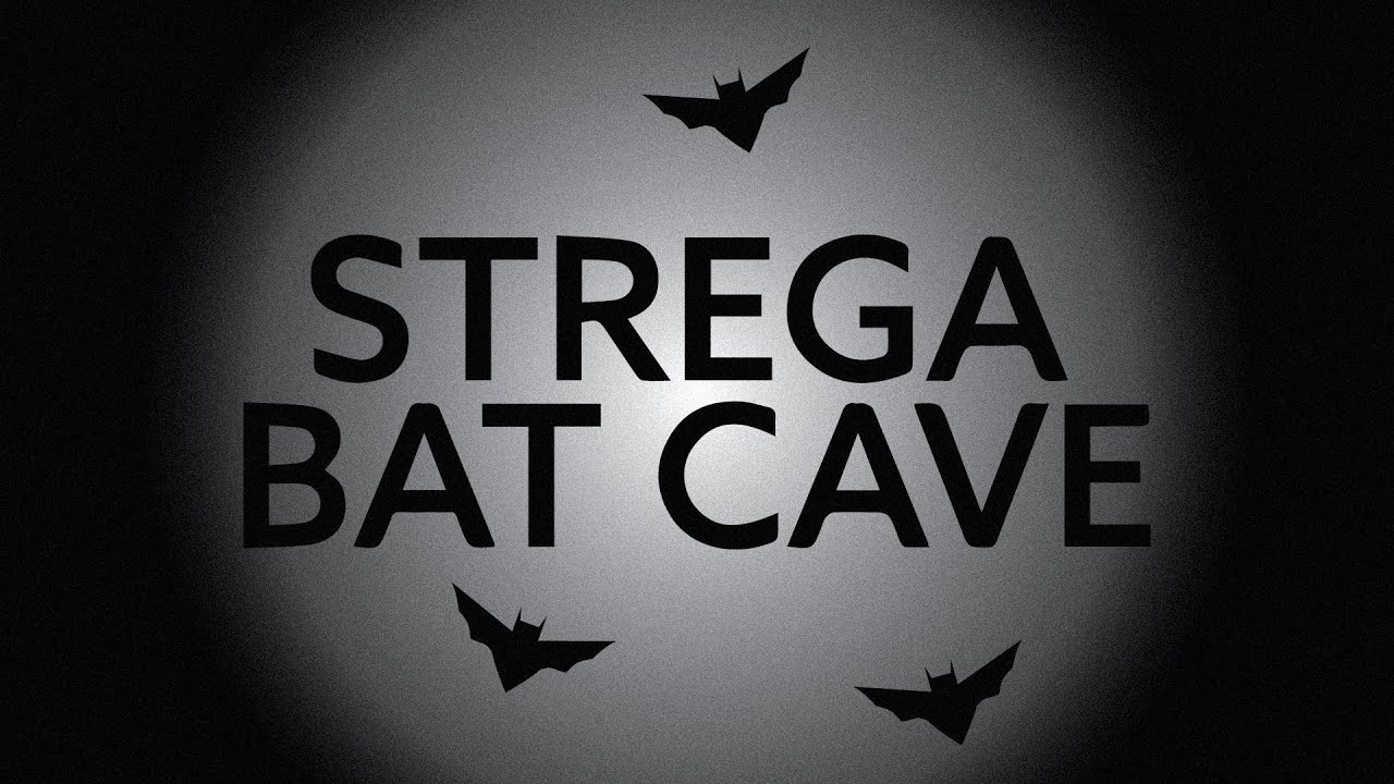 Strega Bat Cave
