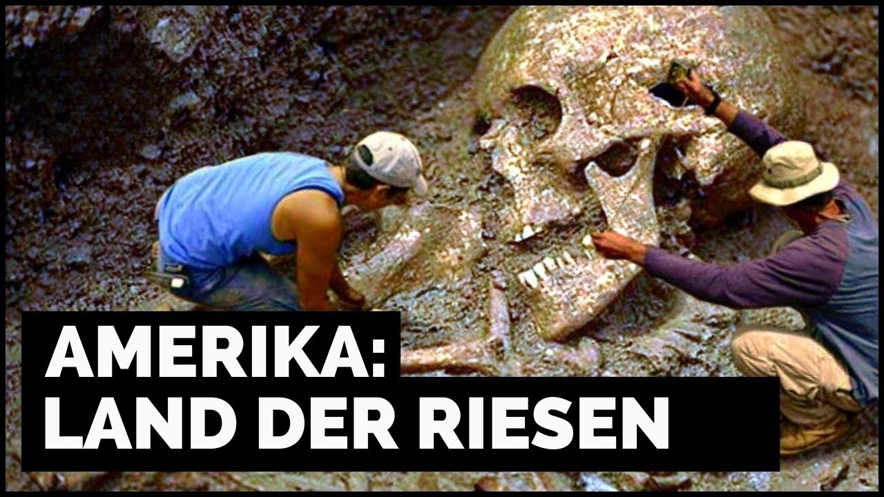 Die Legende der Riesen: Beweise aus der Vergangenheit, die die Geschichte ver&auml;ndern