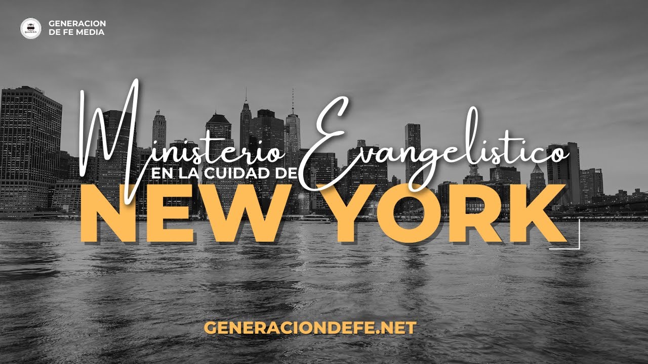 Ministerio Evangelistico En La Cuidad De Nueva York | GDF MEDIA