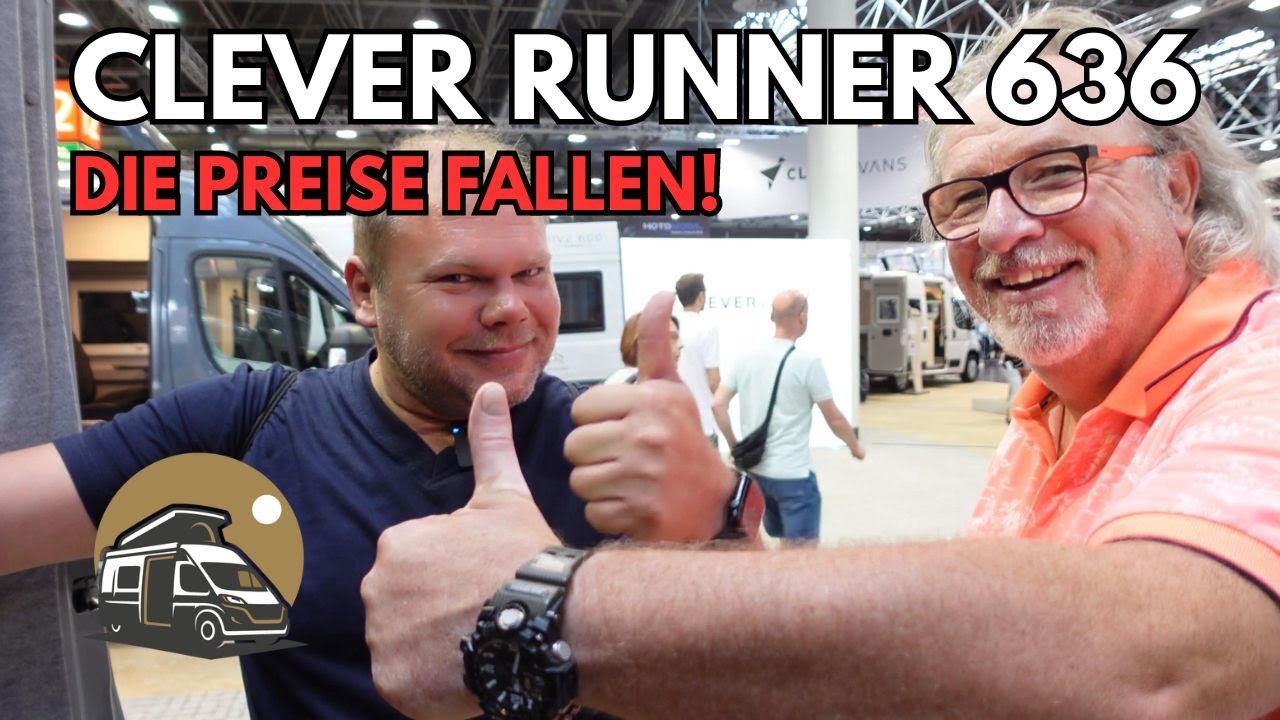 Clever Runner 636 Campervan! 🚐💥 | Günstigere Preise im Vergleich zum Vorjahr