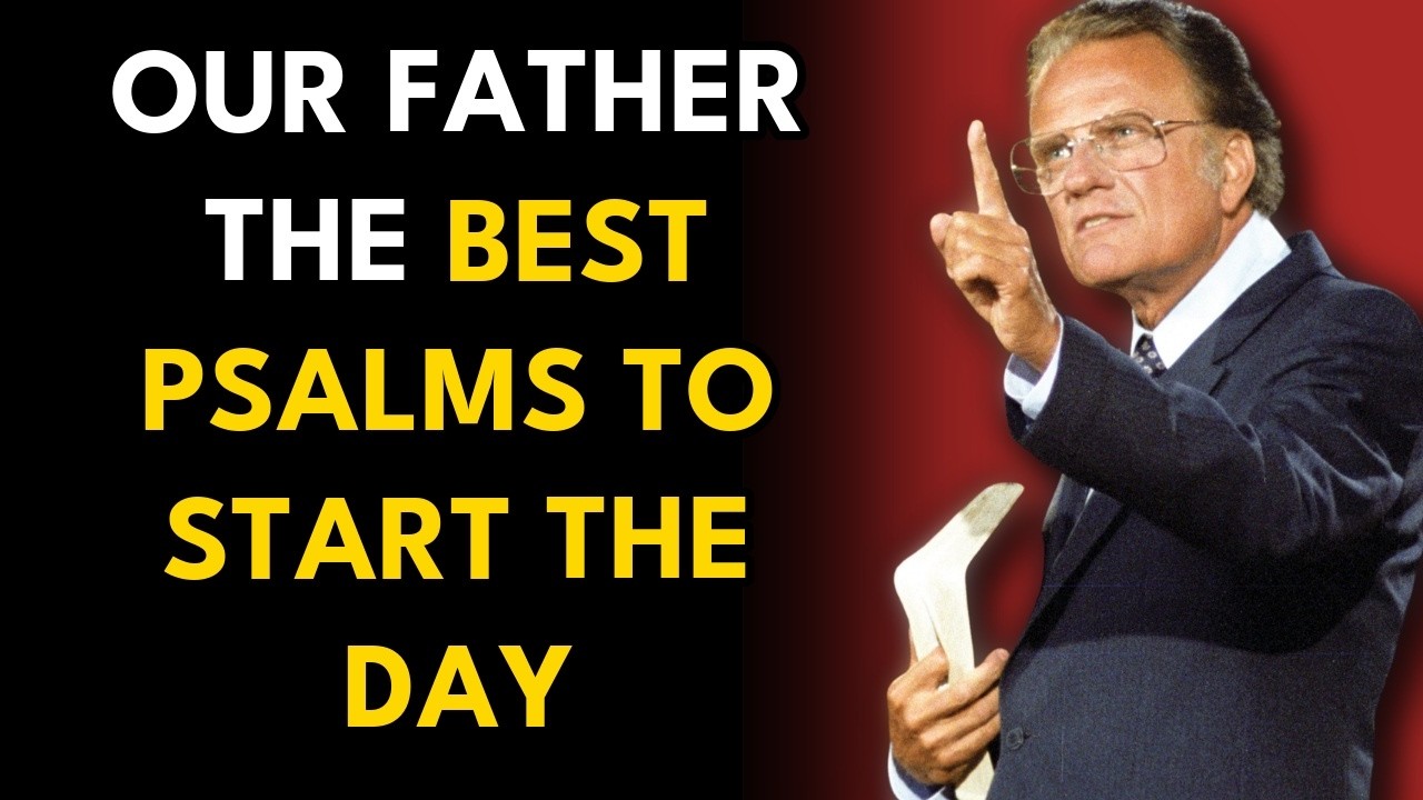 Morning Prayer to Start the Day with the Certainty of Divine Victory - Billy Graham