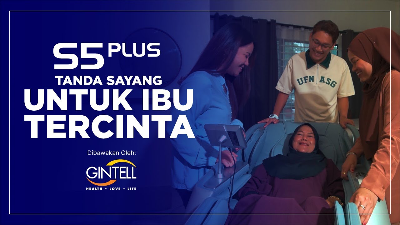 GINTELL S5 Plus: Tanda Sayang untuk Ibu Tercinta (Part 1)