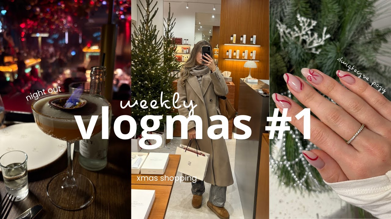 vlogmas #1 | wyjścia ze znajomymi, chaotyczny czas, studia