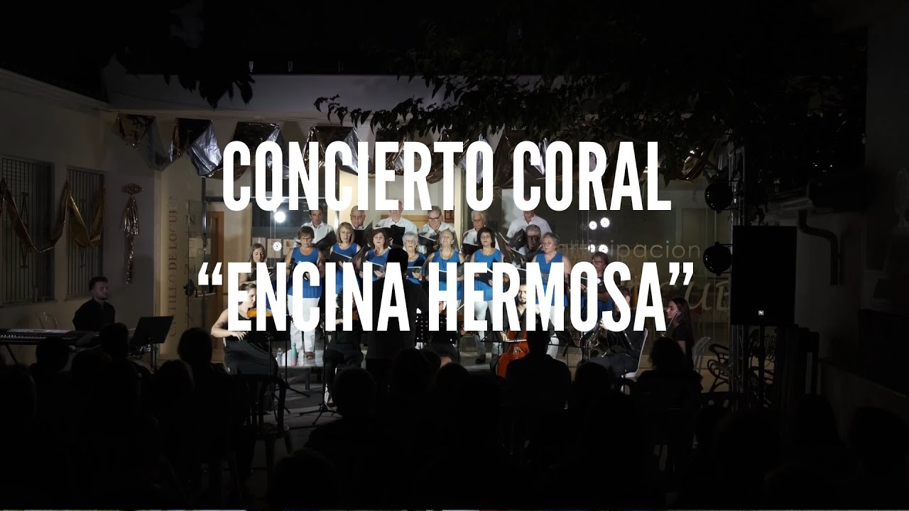 Actuación Coral "Encina Hermosa" - La música de siempre