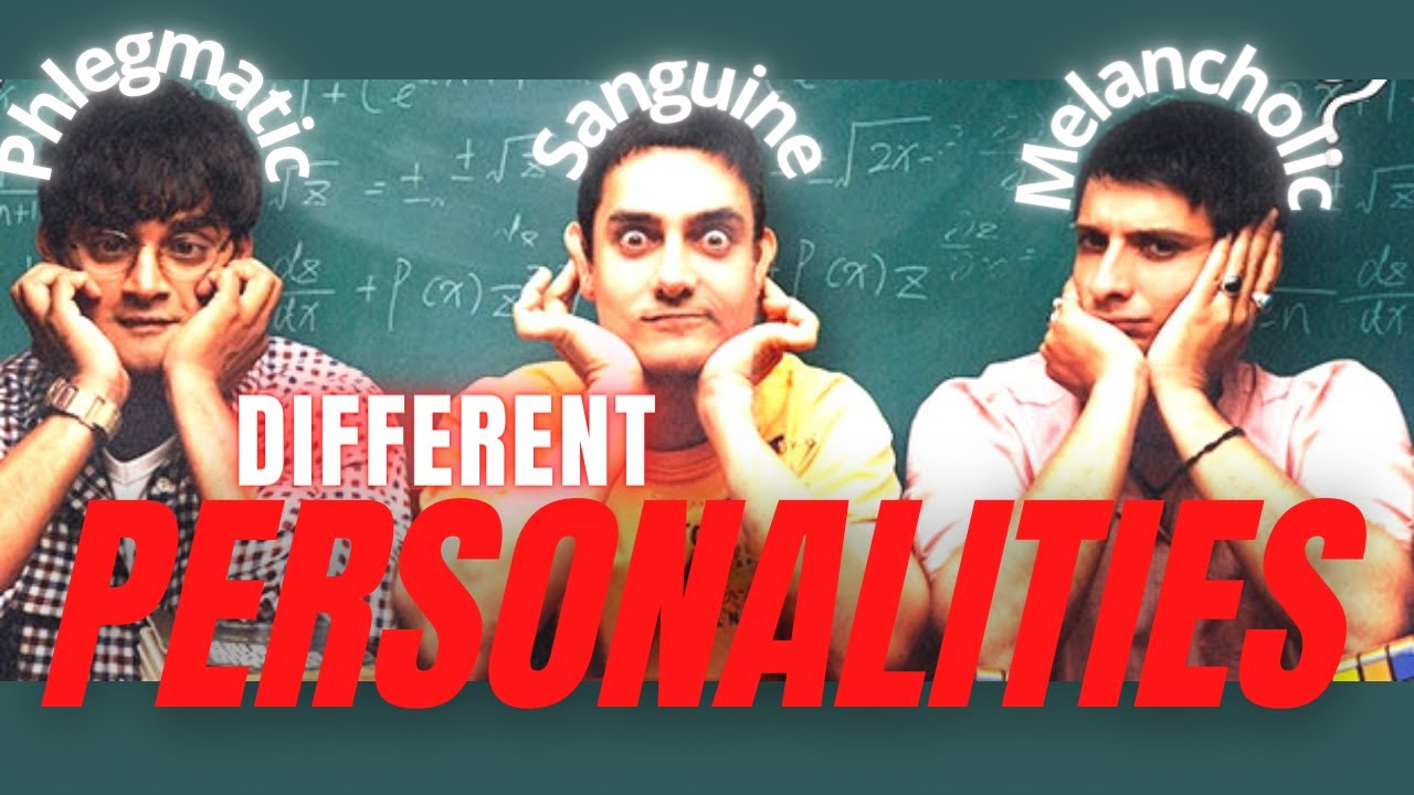 4 TEMPERAMENTS (Explained) with 3 idiots movie characters | Different personality types | Psychology