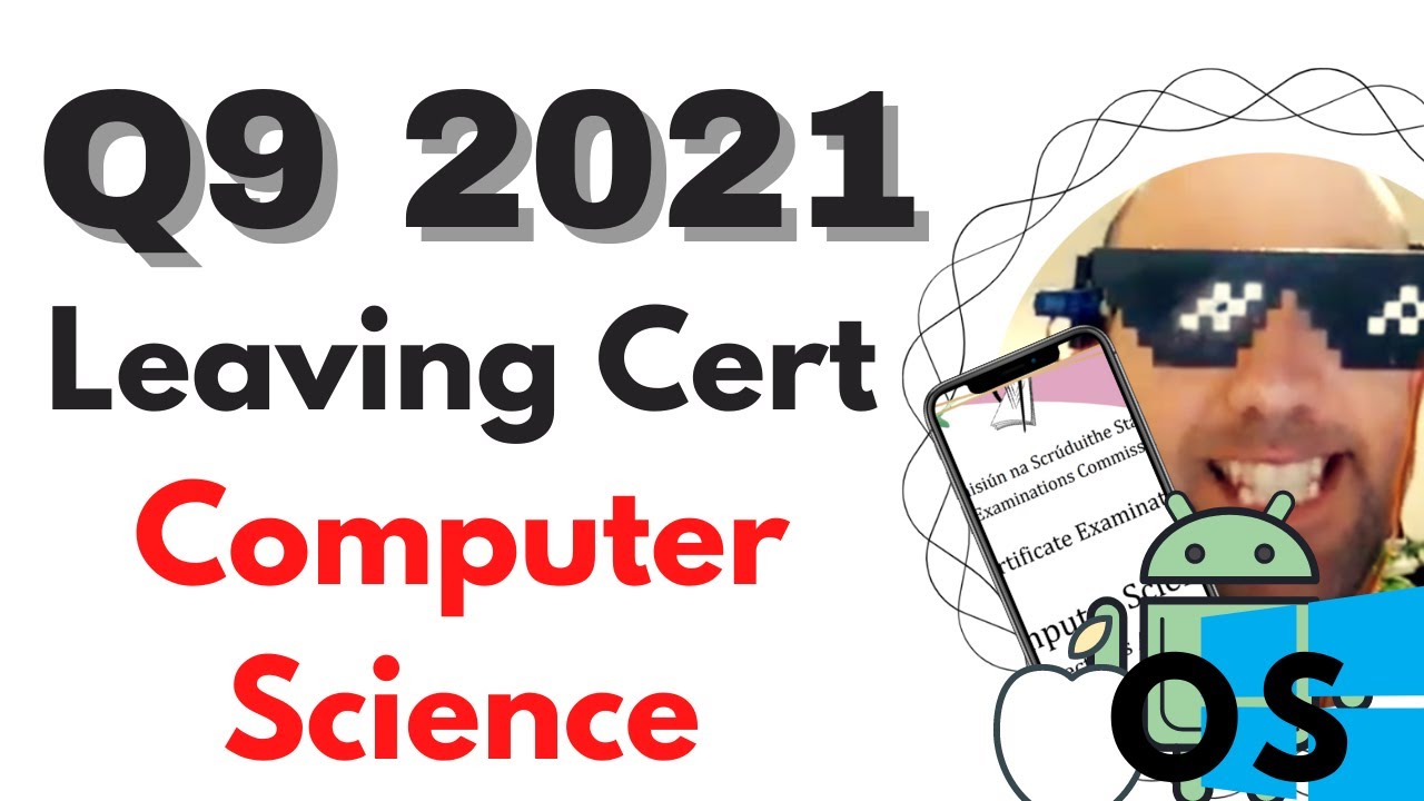 2021 HL Q9 Leaving Cert Computer Science Solution