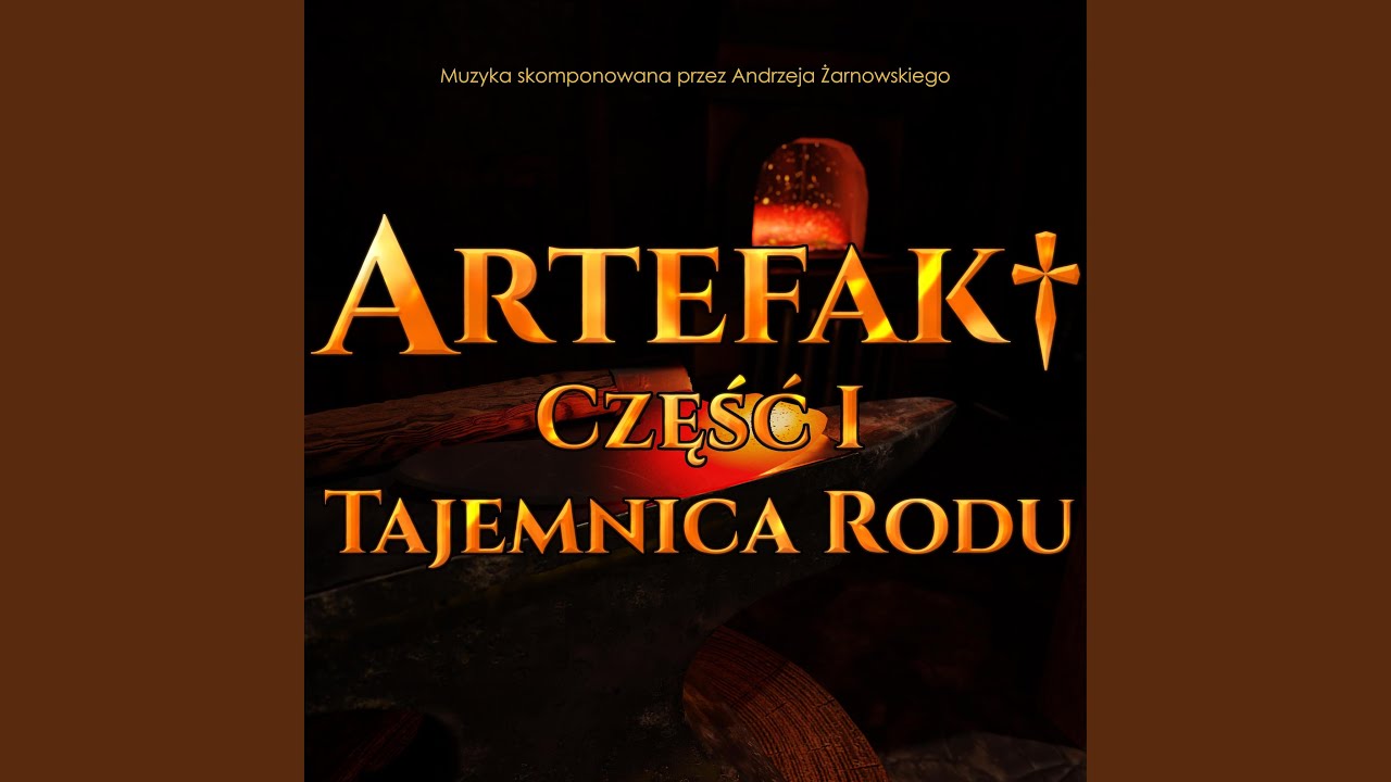 Artefakt część I: Tajemnica Rodu (oryginalna ścieżka dźwiękowa z filmu)