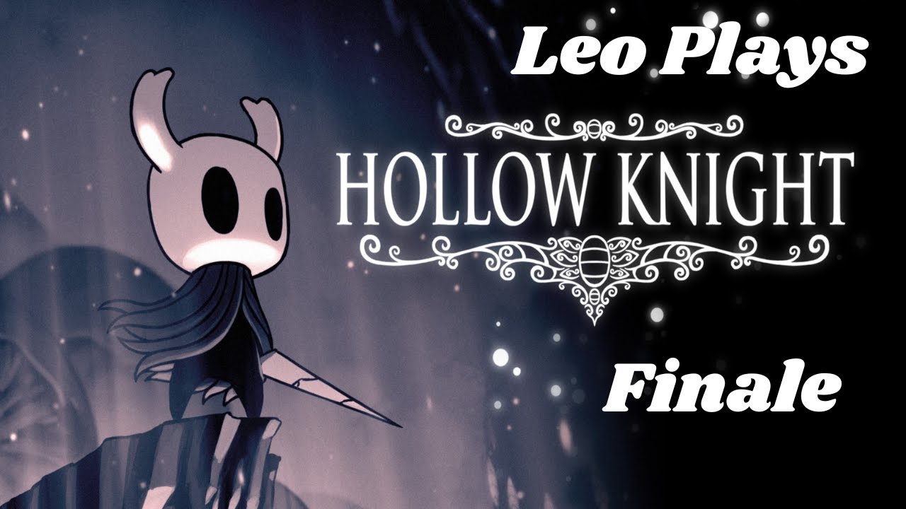 Leo plays Hollow Knight on NSW, The Radiance, Ending: Dream No More, Finale