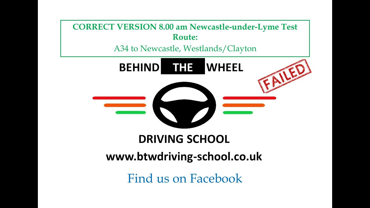 CORRECT VERSION 8.00 am Newcastle-under-Lyme Test Route: A34 to Newcastle, Westlands/Clayton