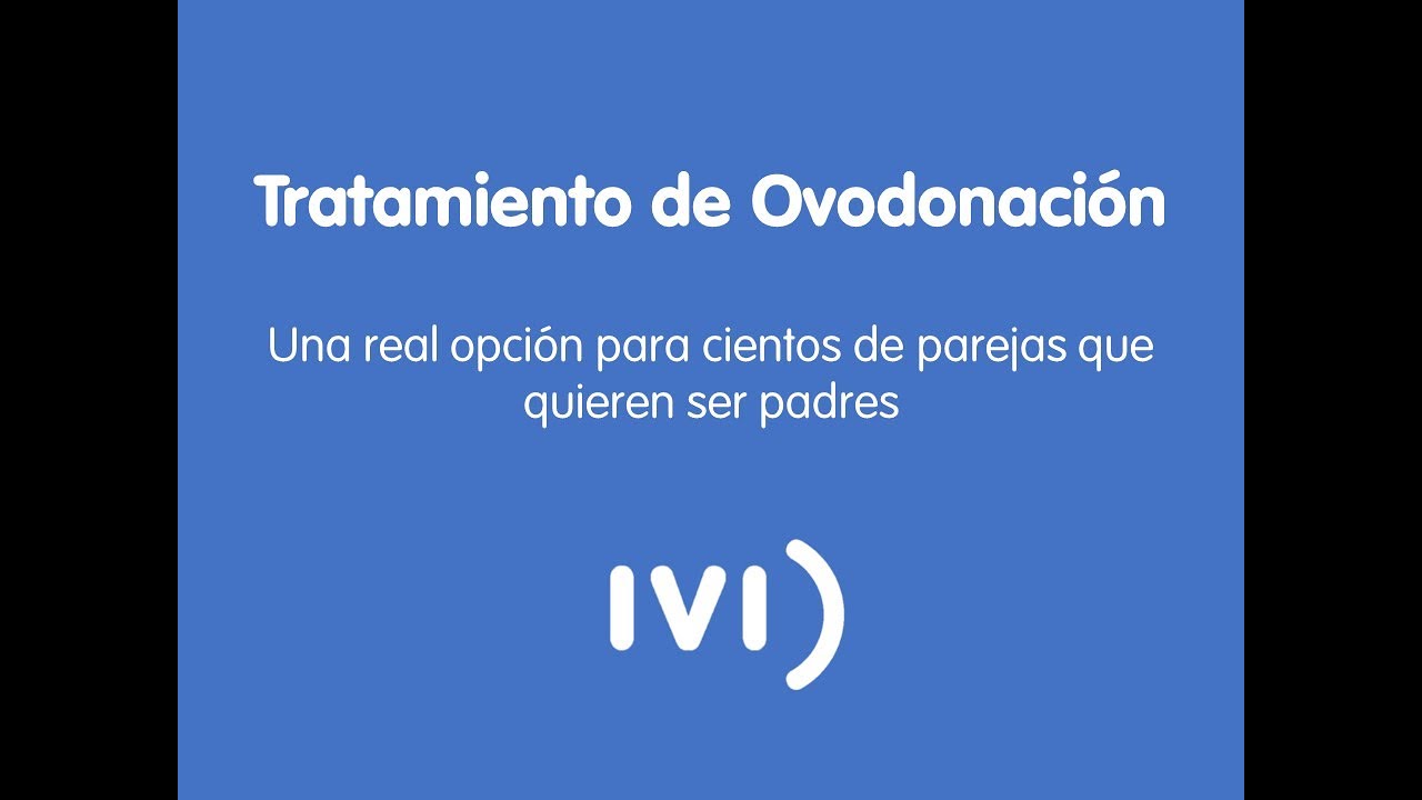 Tratamiento de Ovodonación