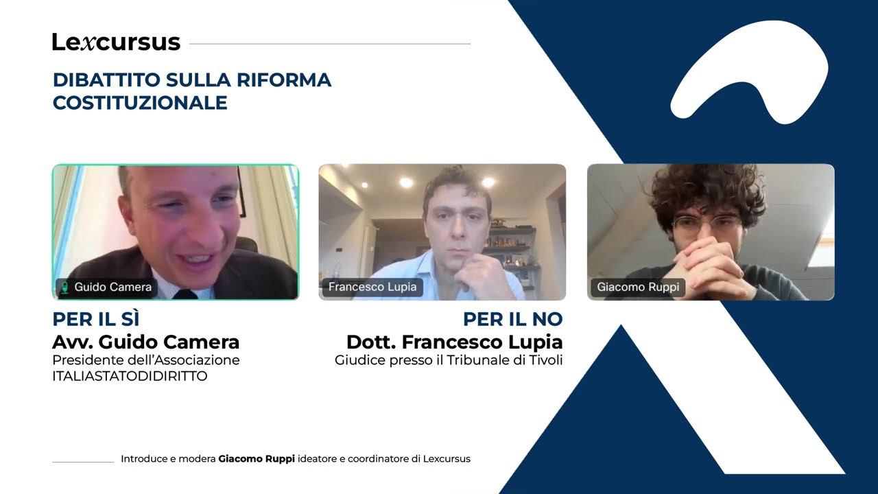 LA RIFORMA COSTITUZIONALE con Guido Camera e Francesco Lupia