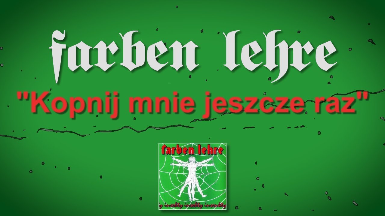 Farben Lehre - Kopnij mnie jeszcze | album 