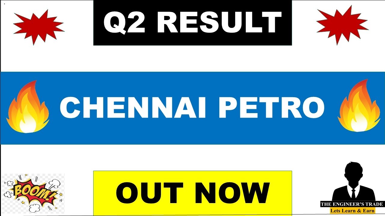 Chennai Petro Q2 Results 2026 | Chennai Petro Results Today | Chennai Petro Share Latest News 