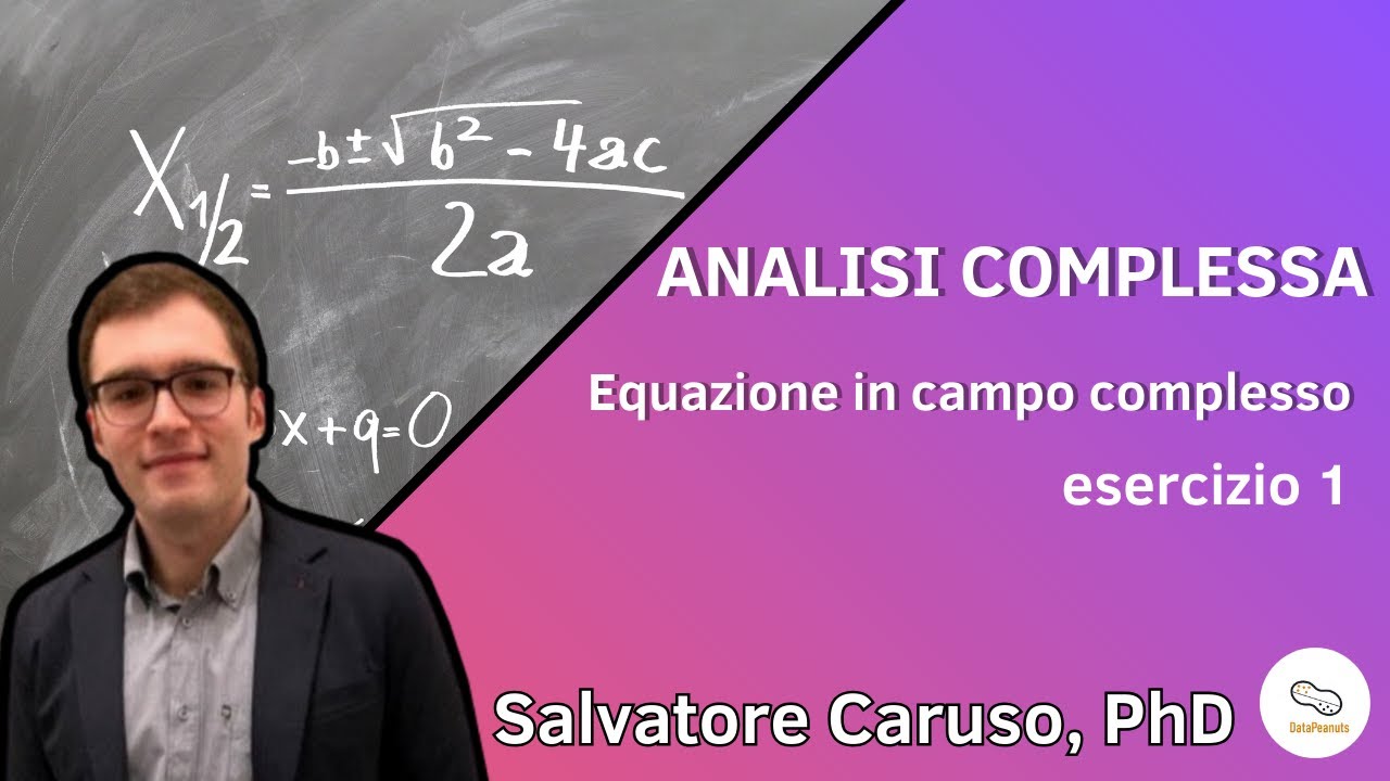 Metodi Matematici - Analisi Complessa - Equazione complessa 1