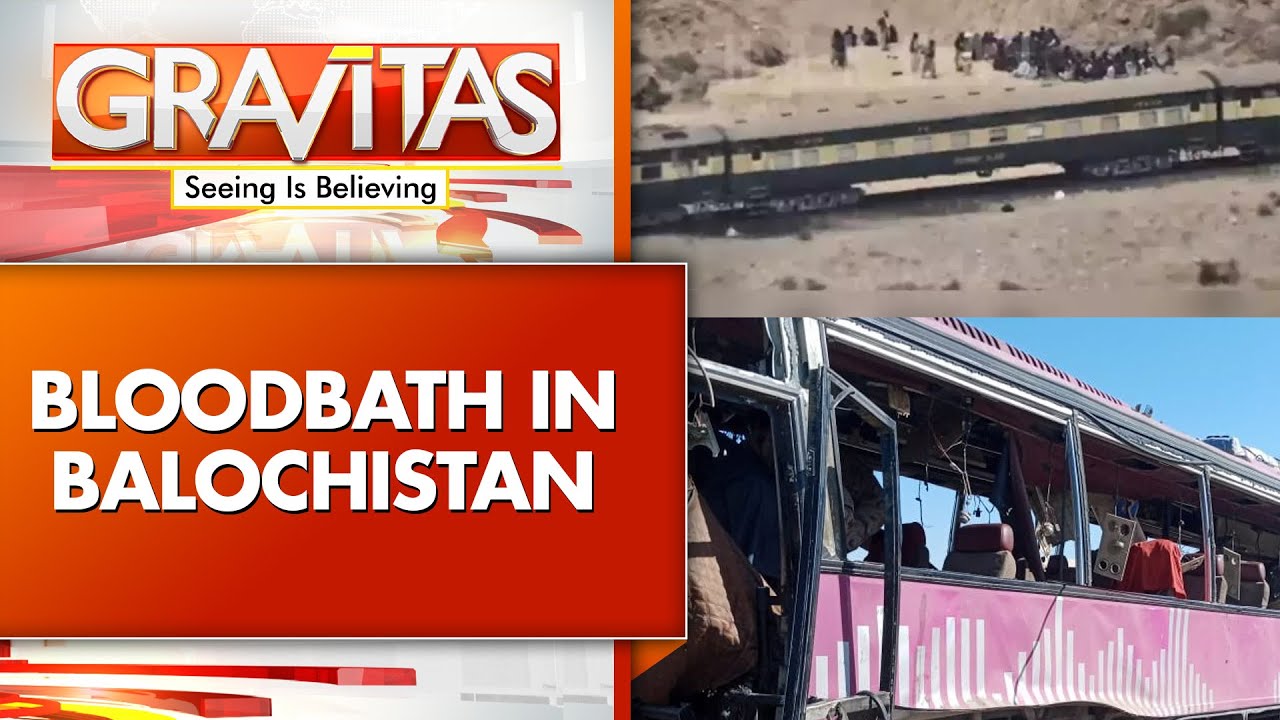 Balochistan Under Attack: Pakistan On Edge, Insurgency Spreads | World News | Gravitas