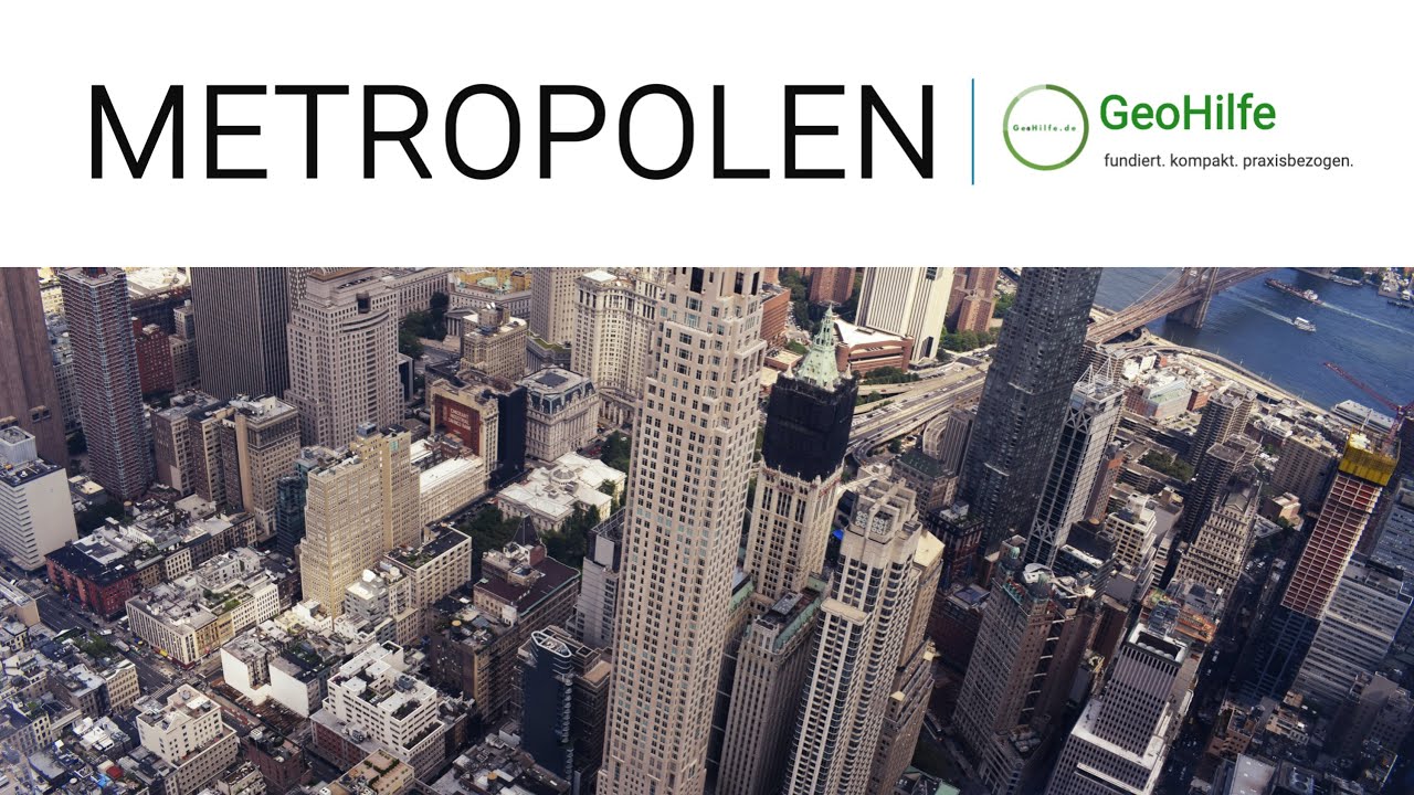 Erklärvideo Geographie: Merkmale von Metropolen