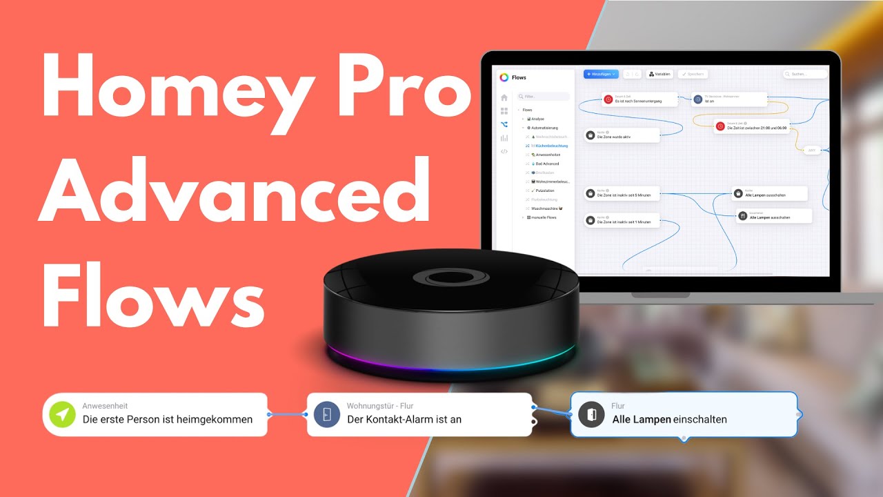 Homey Pro 2023 Advanced Flows: Automatisierung deines Zuhauses