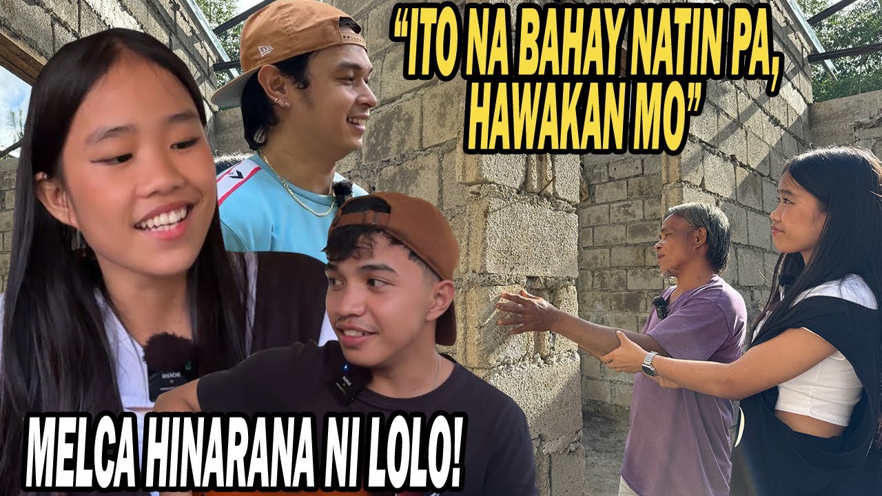 PART 12 | ANG LAKI NG BAHAY NILA MELCA! MAY NAGHARANA SA KANYA!