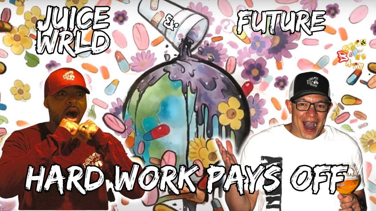 ONE OF THE BEST DUO'S?? | Future, Juice WRLD - Hard Work Pays Off Reaction
