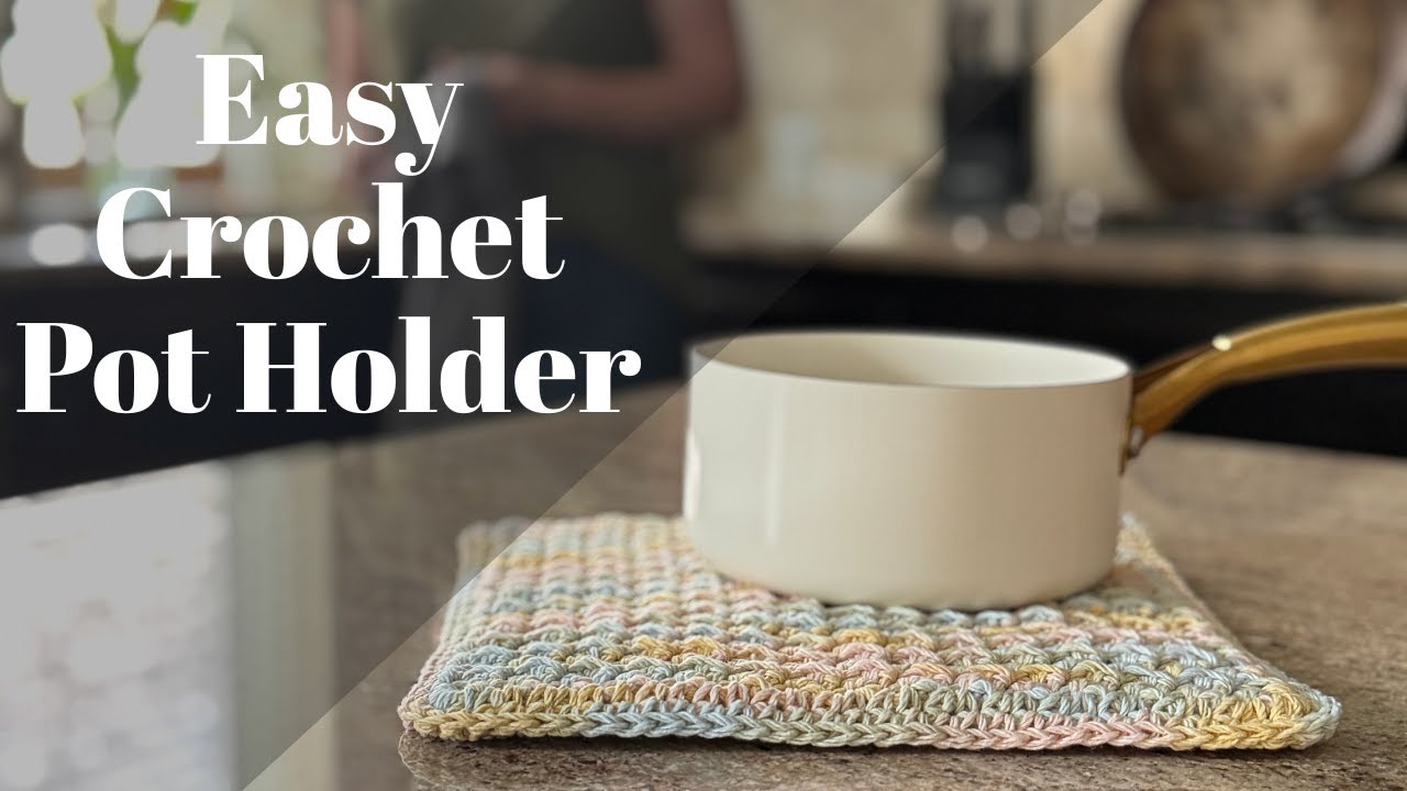 ✨ How to Crochet a Farmhouse-Style Pot Holder ✨