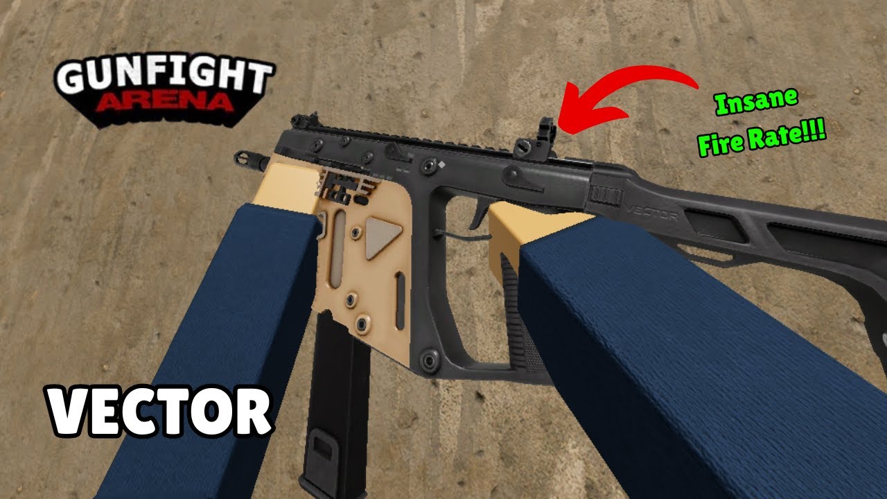 Trying Insane Fire Rate SMG 'Vector' In Gunfight Arena!!! | Gunfight Arena Roblox