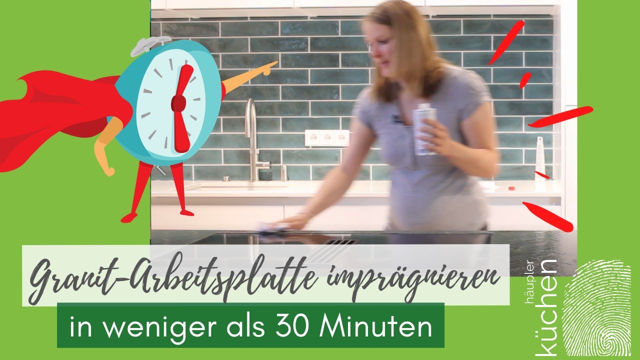 Granit-Arbeitsplatte imprägnieren in weniger als 30 Minuten