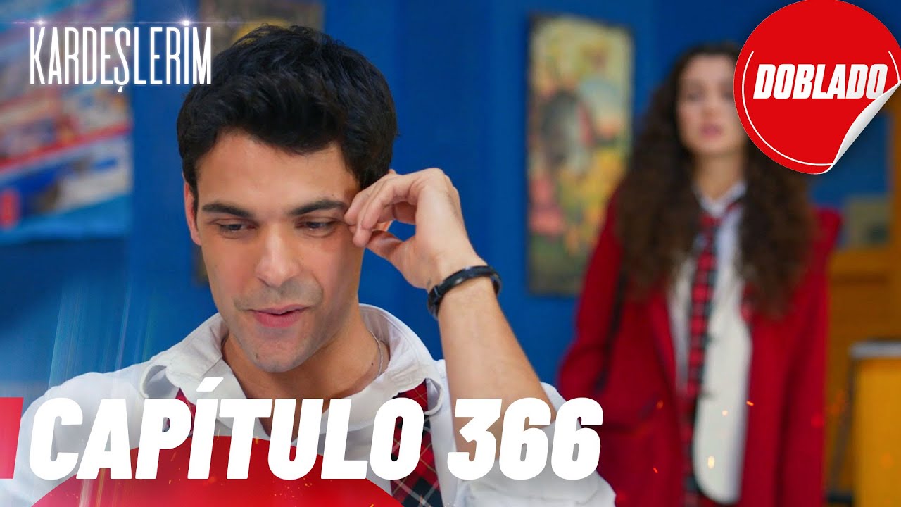 Todo por mi Familia | Kardeslerim - Cap&iacute;tulo 366 | Doblado