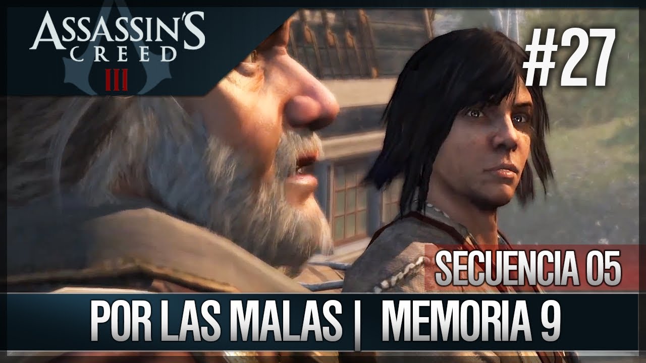 Assassin's Creed 3 - Walkthrough Español - Secuencia ADN 5 - Por las malas [9] [100%]