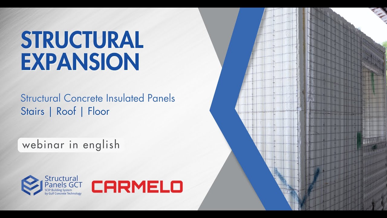 Webinar: Structural Expansion Structural Concrete Insulated Panels
