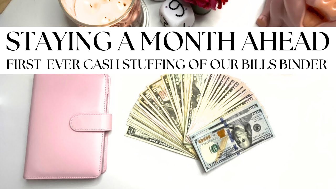 STAYING A MONTH AHEAD ON BILLS | FIRST EVER BILLS BINDER CASH STUFFING #cashstuffing #budgeting