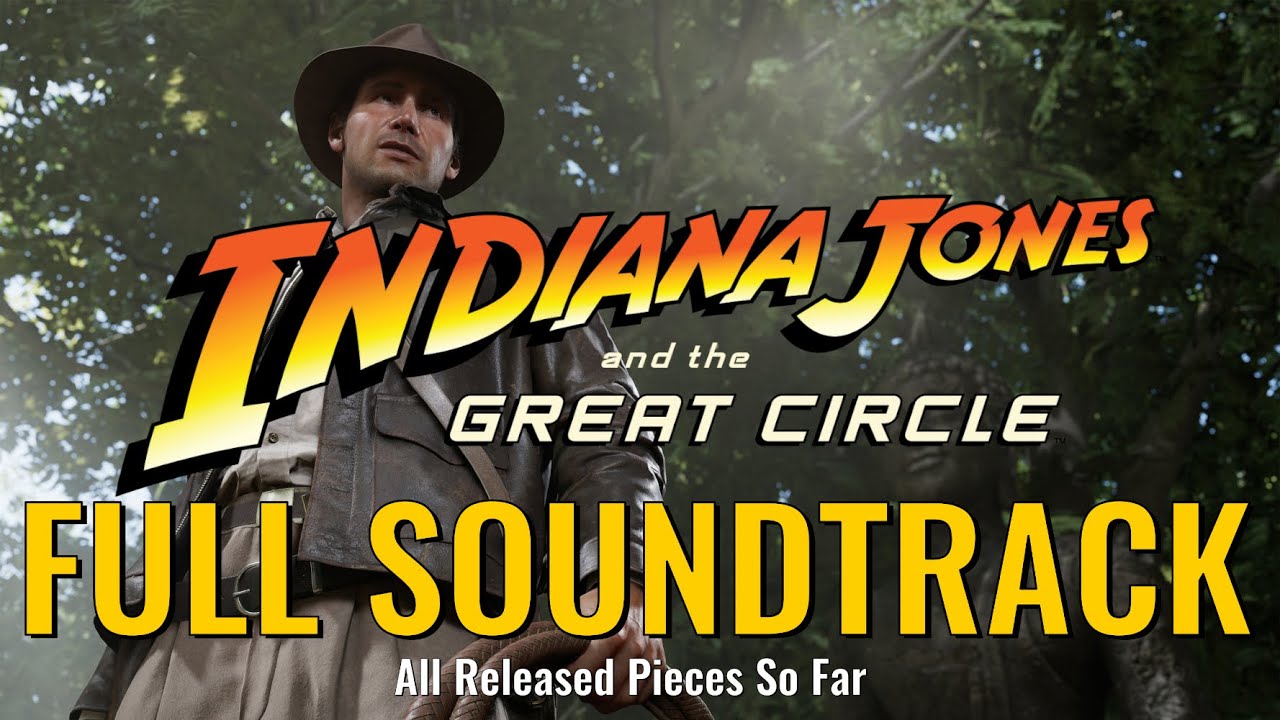 27 Minutes of SOUNDTRACK Music - Indiana Jones and the Great Circle - All Tracks Released So Far