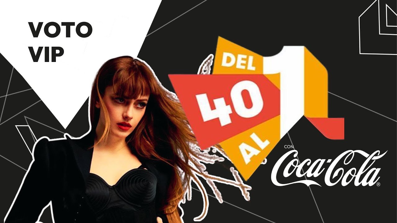 Voto VIP de Annalisa en Del 40 al 1 CocaCola | LOS40