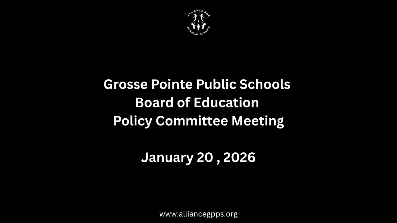 GP Schools Policy Committee 1.20.2026