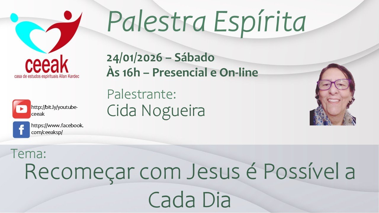 Palestra Ceeak AO VIVO – Cida Nogueira – “Recomeçar com Jesus é Possível a Cada Dia”