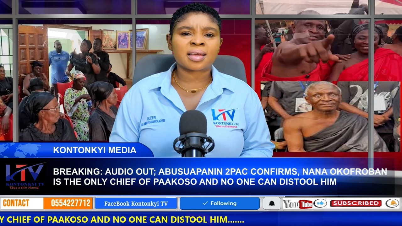 BREAKING AUDIO OUT; ABUSUAPANIN CONFIRMS, NANA OKOFROBAN CHIEF OF PAAKOSO, NO ONE CAN DISTOOL HIM
