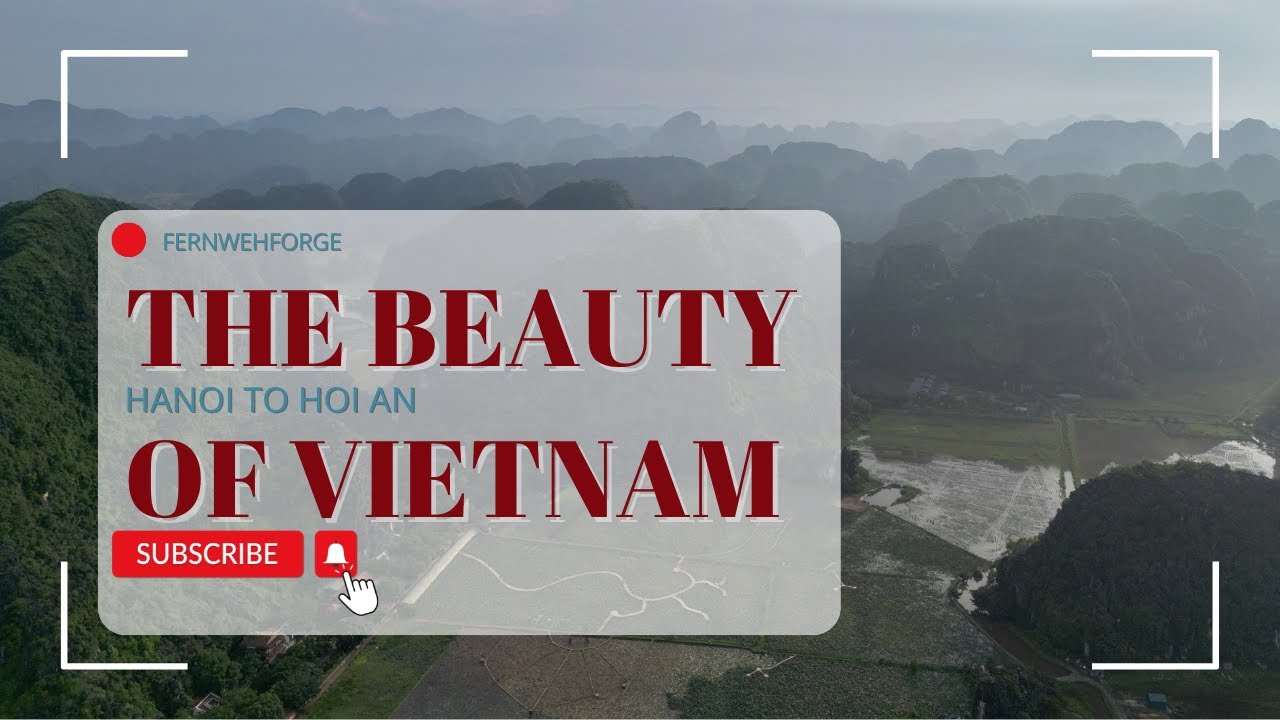 The Beauty of Vietnam