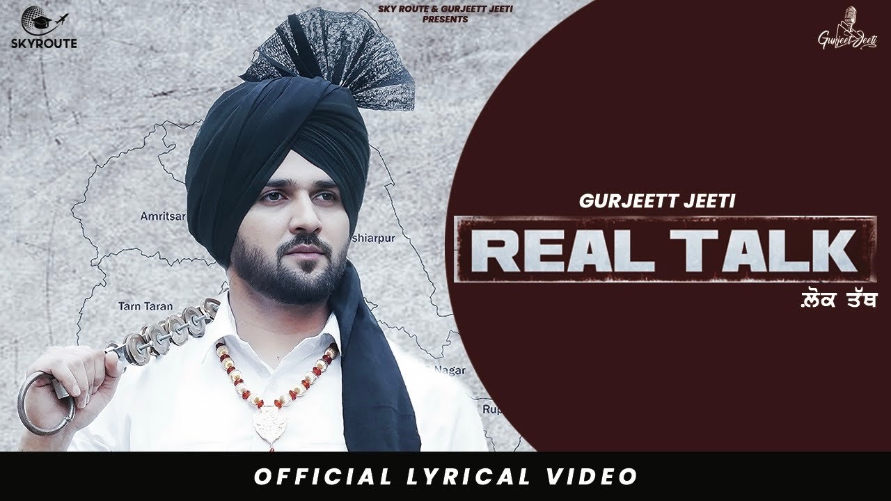 Real Talk (Full Video) | Gurjeet Jeeti | Lok Tath | Latest Punjabi Song 2023 | New Punjabi Song 2023