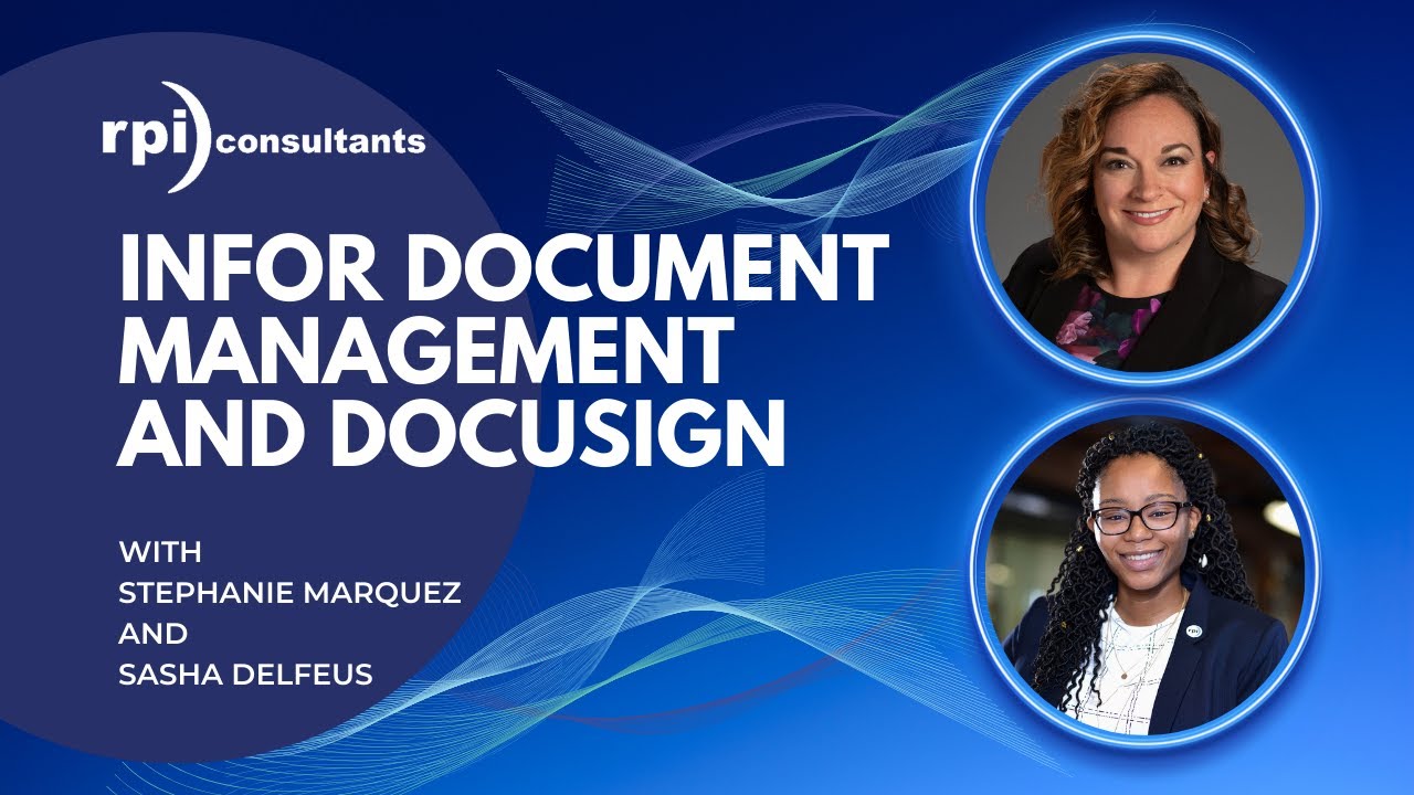 Infor Document Management and DocuSign &mdash; Let's get your Contracts Signed