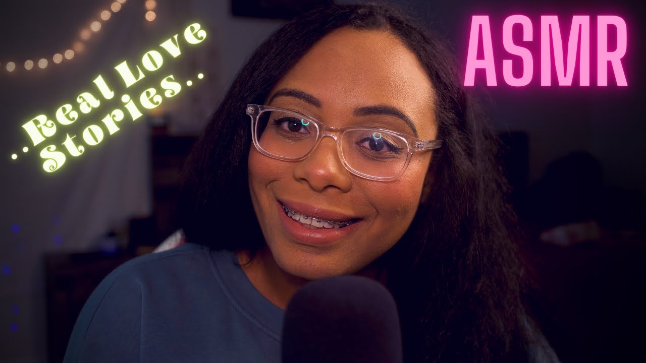 ASMR Real Reddit Love Stories