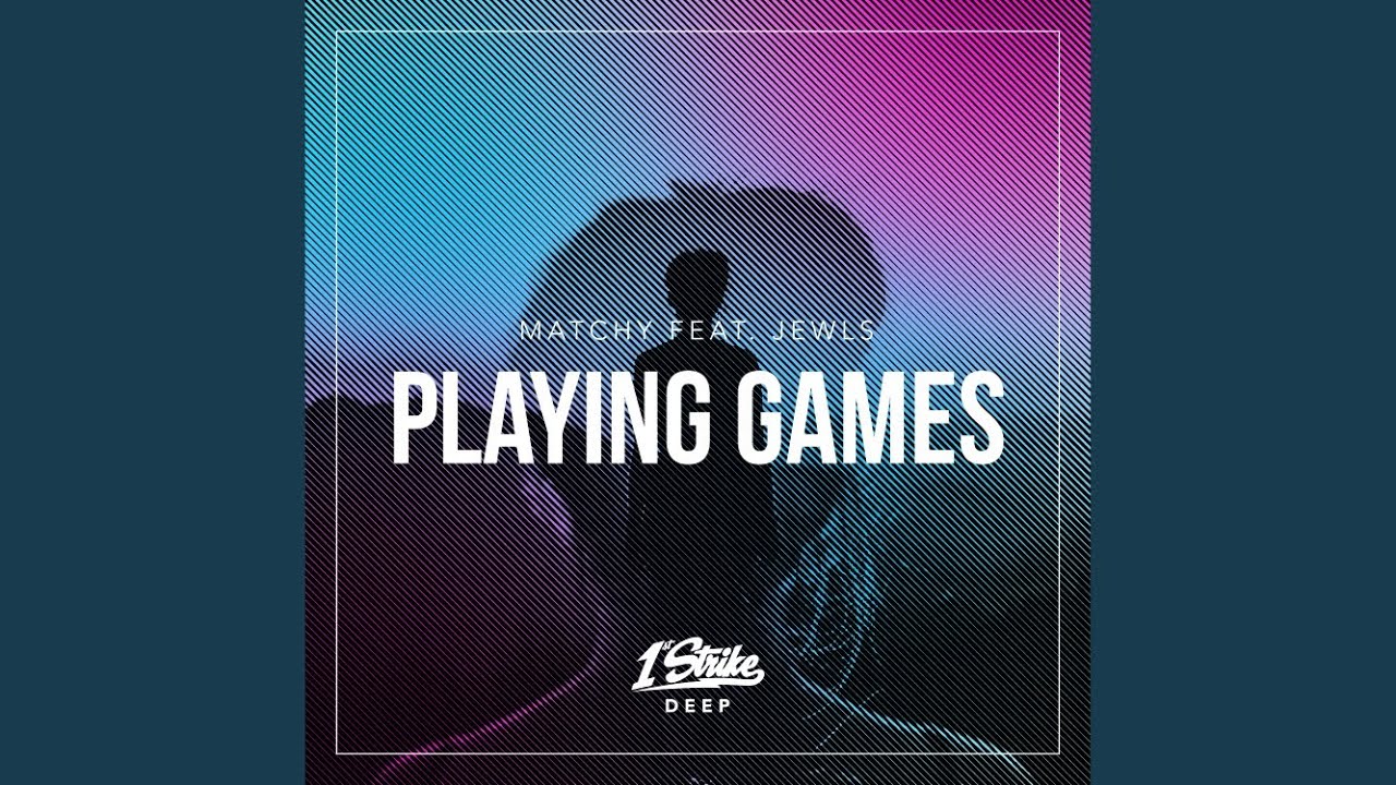 Playing Games (Extended Mix)