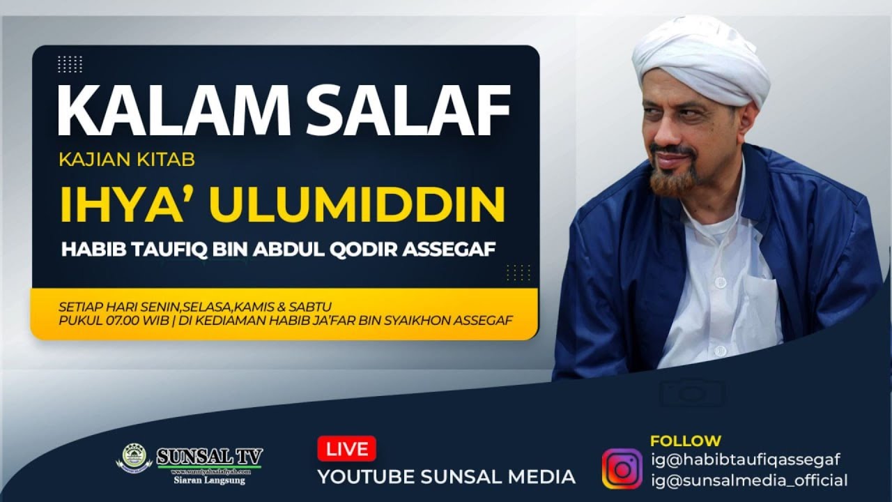 KALAM SALAF | TAWAKAL ATAS TAQDIRNYA ALLAH ﷻ | HABIB TAUFIQ ASSEGAF