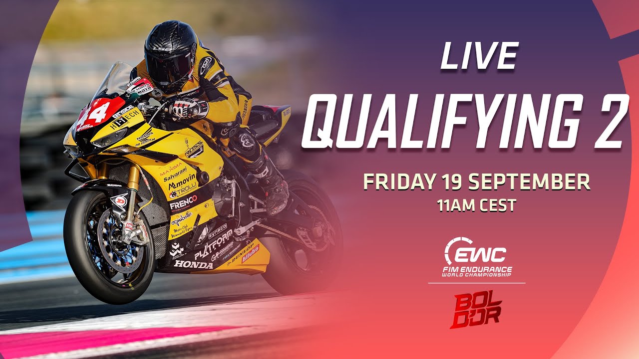 LIVE! Bol d'Or Qualifying 2 | FIM EWC