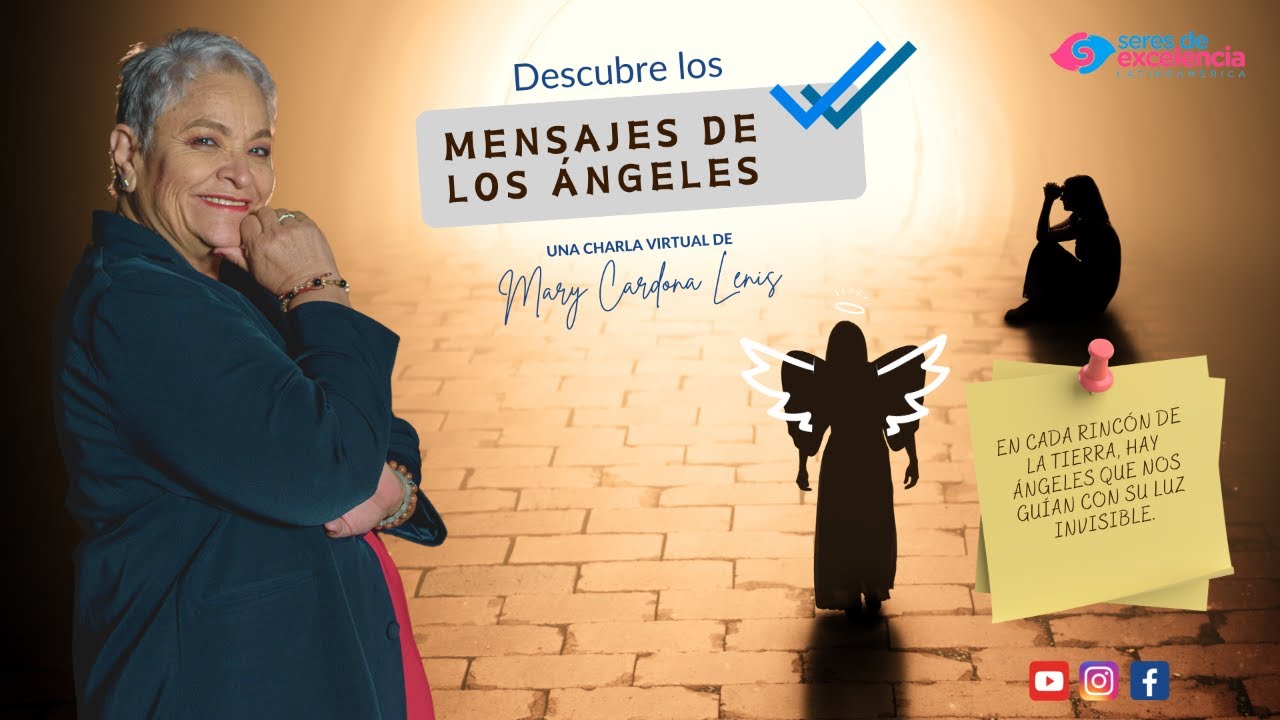 DESCUBRE LOS MENSAJES DE LOS ANGELES - CON MARY CARDONA