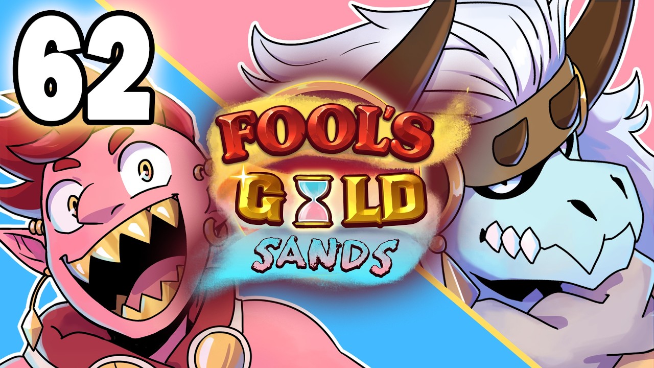 Fool's Gold Sands | D&D Podcast | Ep.62 