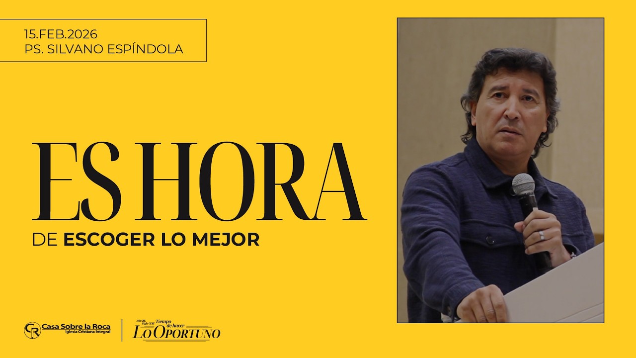 🔴 EN VIVO | Servicio de domingo - Ps. Silvano Espíndola | 15 febrero 2026