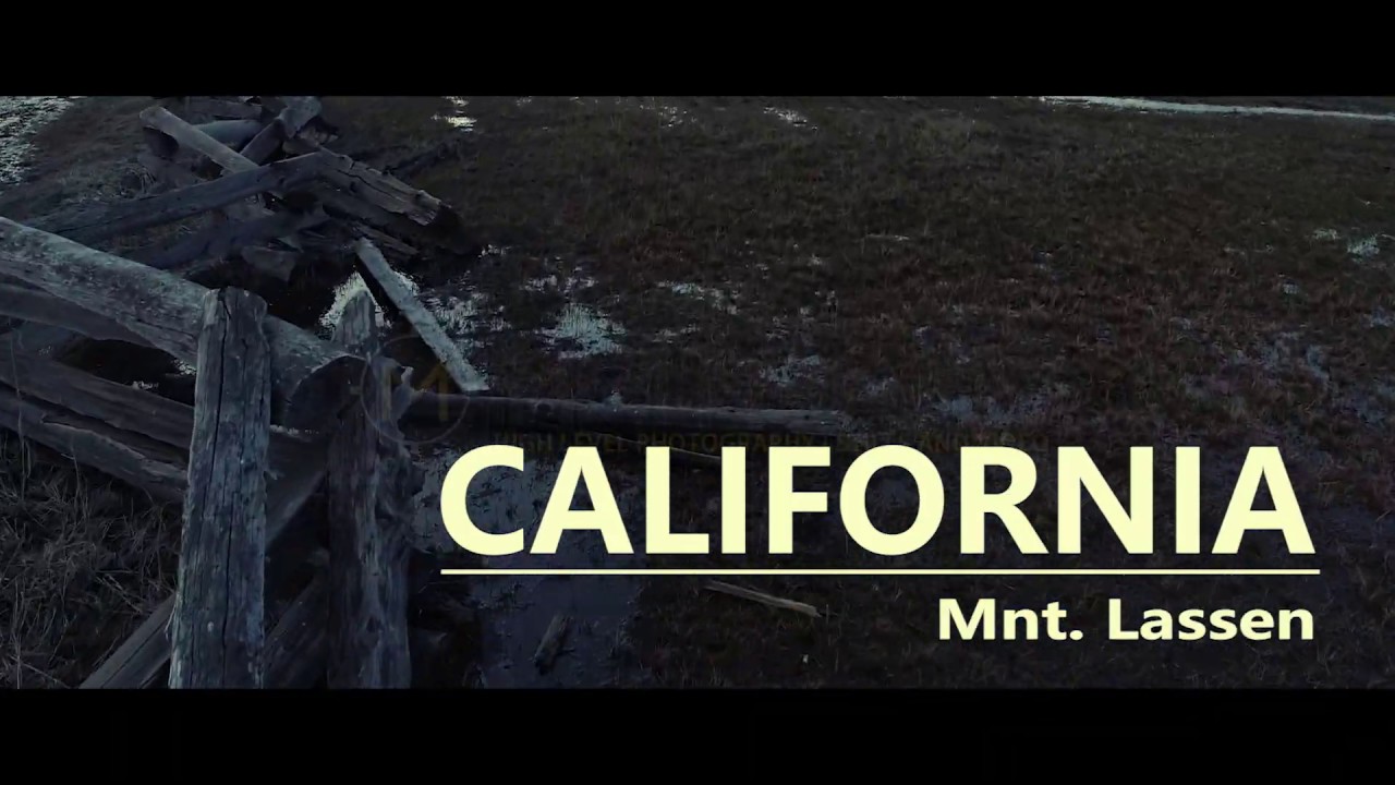 California | Mnt Lassen California | Aerials 4K